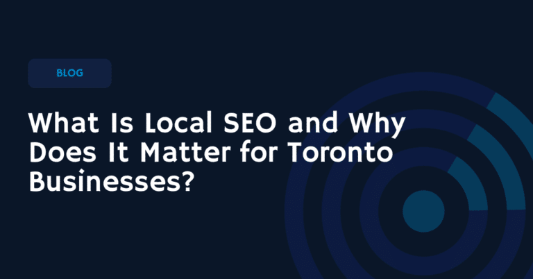 Local SEO guide for Toronto businesses explaining how to rank on Google Maps and in local search results